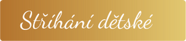 Stř&iacute;h&aacute;n&iacute; dětsk&eacute;